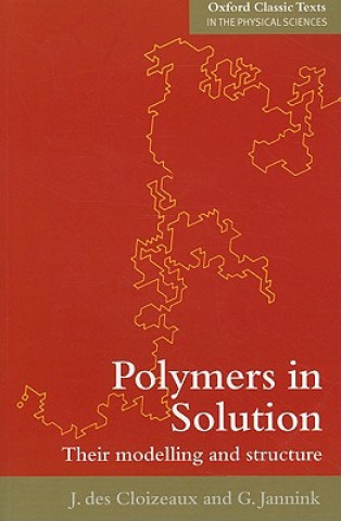 Książka Polymers in Solution Jacques des Cloizeaux