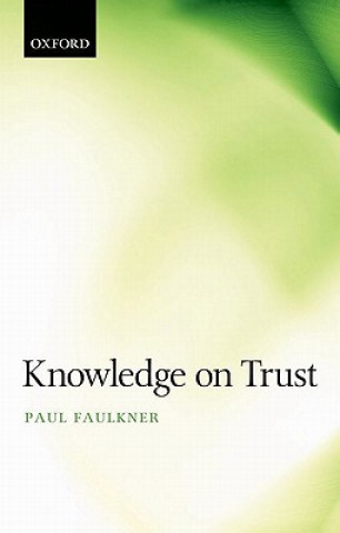 Книга Knowledge on Trust Paul Faulkner
