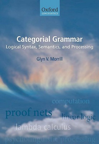 Carte Categorial Grammar Glyn Morrill