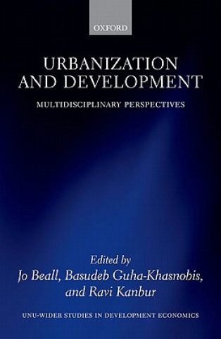 Knjiga Urbanization and Development Jo Beall