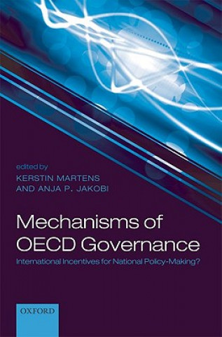 Carte Mechanisms of OECD Governance Kerstin Martens
