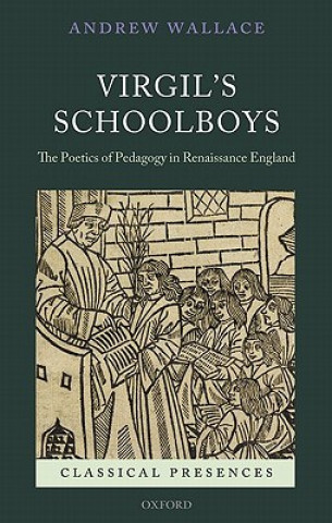 Livre Virgil's Schoolboys Andrew Wallace