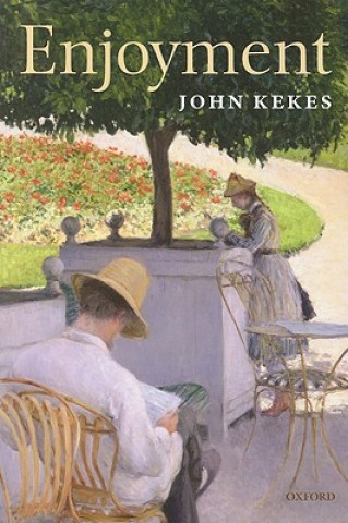 Kniha Enjoyment John Kekes