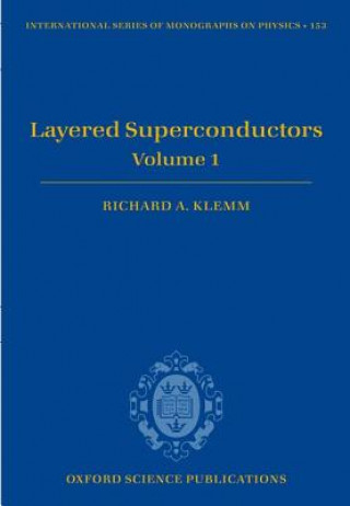 Knjiga Layered Superconductors Richard A. Klemm