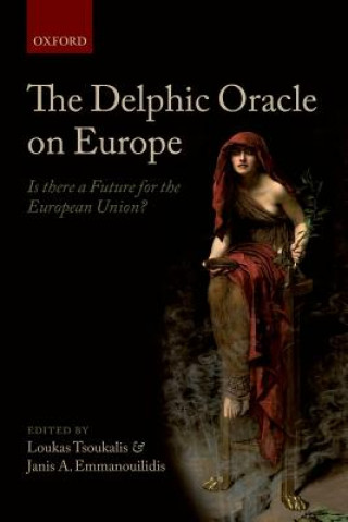 Kniha Delphic Oracle on Europe Loukas Tsoukalis