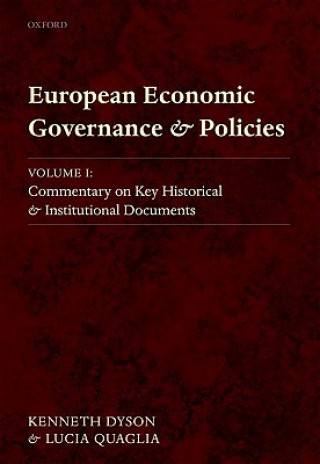 Könyv European Economic Governance and Policies Kenneth Dyson