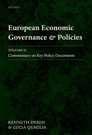 Knjiga European Economic Governance and Policies Kenneth Dyson