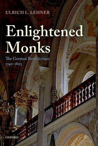 Książka Enlightened Monks Ulrich L. Lehner