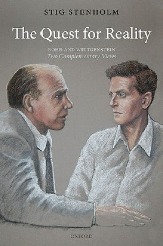 Knjiga Quest for Reality: Bohr and Wittgenstein - two complementary views Stig Stenholm