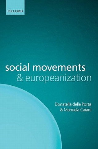 Książka Social Movements and Europeanization Donatella Della Porta