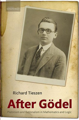 Knjiga After Goedel Richard L. Tieszen