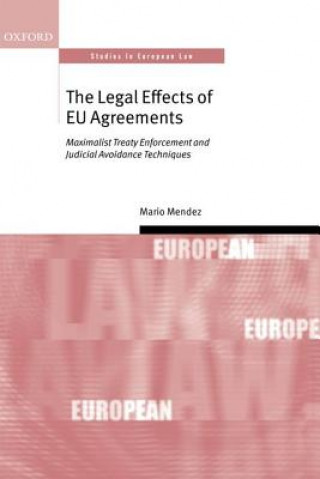 Kniha Legal Effects of EU Agreements Mario Mendez