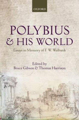 Book Polybius and his World Bruce Gibson