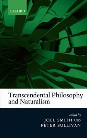 Carte Transcendental Philosophy and Naturalism Joel Smith