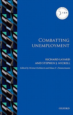 Könyv Combatting Unemployment Richard Layard