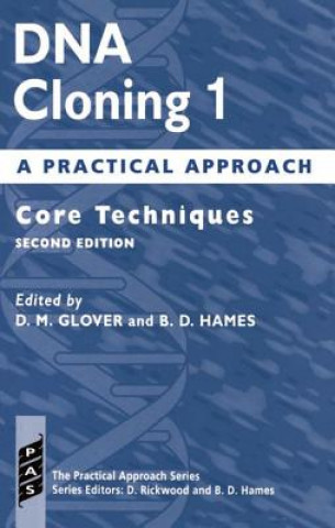 Книга DNA Cloning 1: A Practical Approach D. M. Glover
