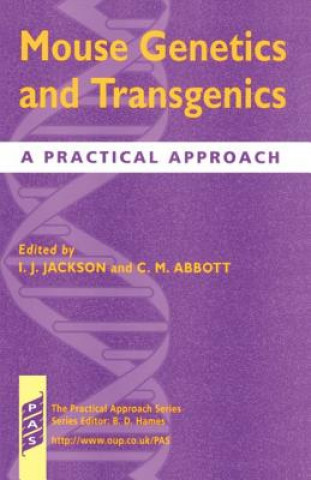 Kniha Mouse Genetics and Transgenics Ian J. Jackson