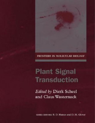 Kniha Plant Signal Transduction Dierk Scheel