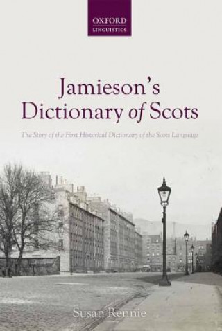 Knjiga Jamieson's Dictionary of Scots Susan Rennie