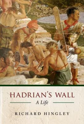 Book Hadrian's Wall Richard Hingley