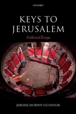 Kniha Keys to Jerusalem Jerome Murphy-O'Connor