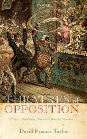 Książka Theatres of Opposition David Francis Taylor