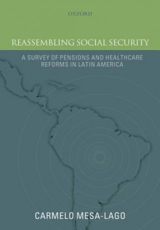 Knjiga Reassembling Social Security Carmelo Mesa-Lago