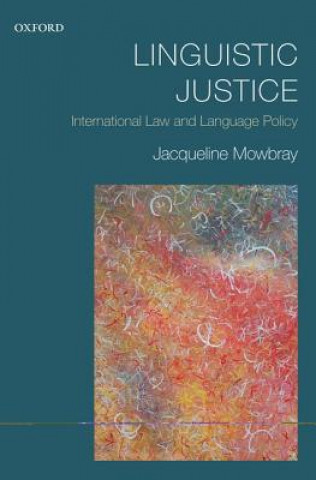 Kniha Linguistic Justice Jacqueline Mowbray