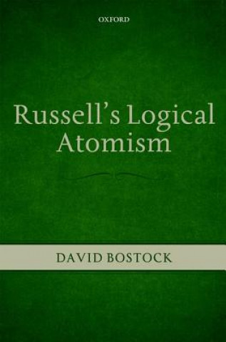 Book Russell's Logical Atomism David Bostock