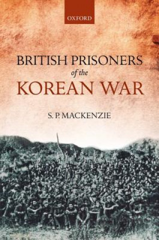 Carte British Prisoners of the Korean War S. P. MacKenzie