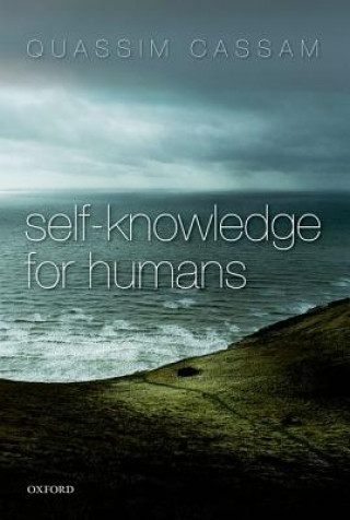 Book Self-Knowledge for Humans Quassim Cassam
