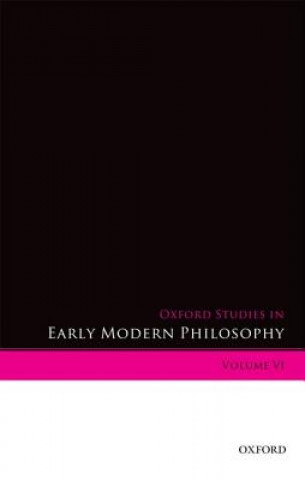 Książka Oxford Studies in Early Modern Philosophy Volume VI Daniel Garber