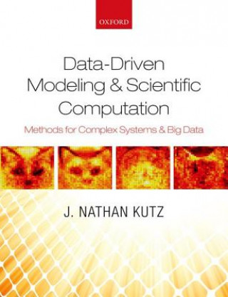 Könyv Data-Driven Modeling & Scientific Computation J. Nathan Kutz