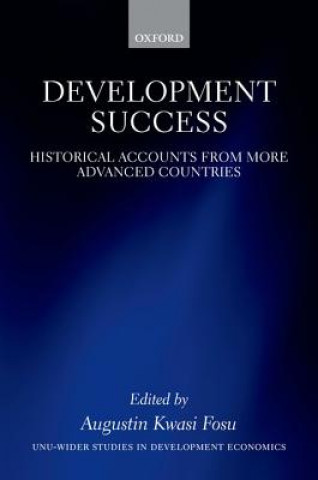 Книга Development Success Augustin K. Fosu