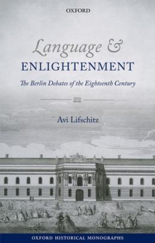 Libro Language and Enlightenment Avi S. Lifschitz