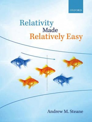Könyv Relativity Made Relatively Easy Andrew M. Steane