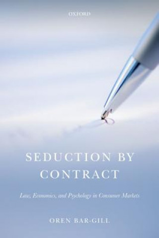 Kniha Seduction by Contract Oren Bar-Gill