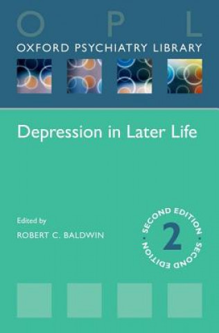Kniha Depression in Later Life Robert C. Baldwin