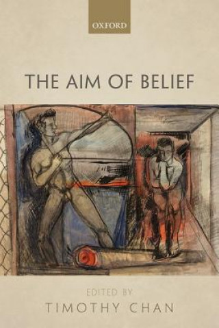 Книга Aim of Belief Timothy Chan