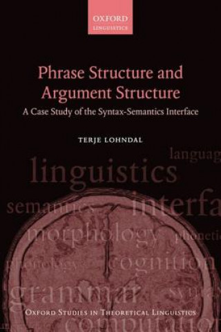 Carte Phrase Structure and Argument Structure Terje Lohndal