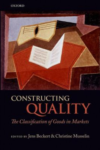 Knjiga Constructing Quality Jens Beckert