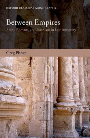 Knjiga Between Empires Greg Fisher