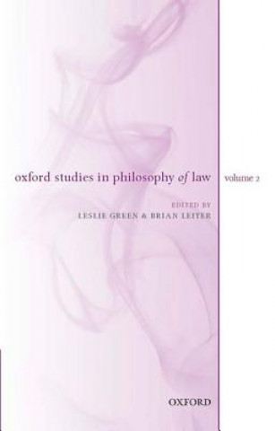 Kniha Oxford Studies in Philosophy of Law: Volume 2 Leslie Green