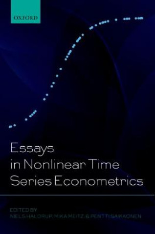 Kniha Essays in Nonlinear Time Series Econometrics Niels Haldrup