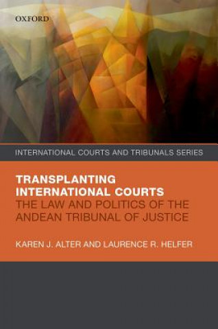 Könyv Transplanting International Courts Karen J. Alter