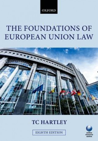Carte Foundations of European Union Law Trevor Hartley