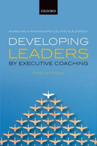 Kniha Developing Leaders by Executive Coaching Sue Dopson