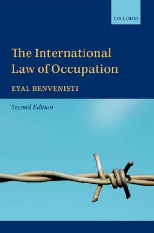 Książka International Law of Occupation Eyal Benvenisti