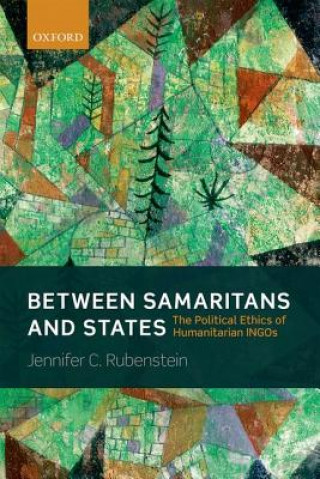 Libro Between Samaritans and States Jennifer Rubenstein