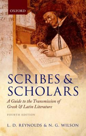 Book Scribes and Scholars L.D. Reynolds